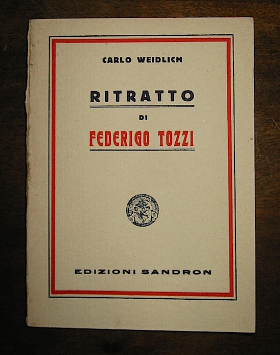 Carlo Weidlich Ritratto di Federigo Tozzi 1931 Palermo Remo Sandron